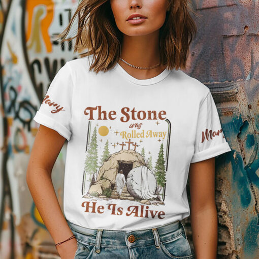 The Stone Was Rolled Away He Is Alive Jesus Christian - T-Shirt - Image 2
