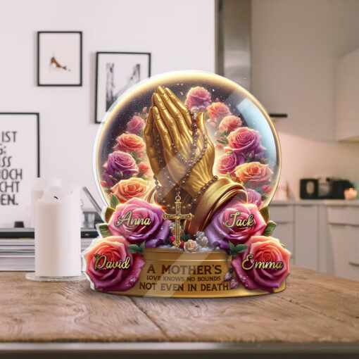 A Mother's Love Knows No Bounds Even In Death Mother's Day - Personalized Acrylic Table Plaque - Image 2