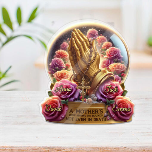 A Mother's Love Knows No Bounds Even In Death Mother's Day - Personalized Acrylic Table Plaque - Image 3