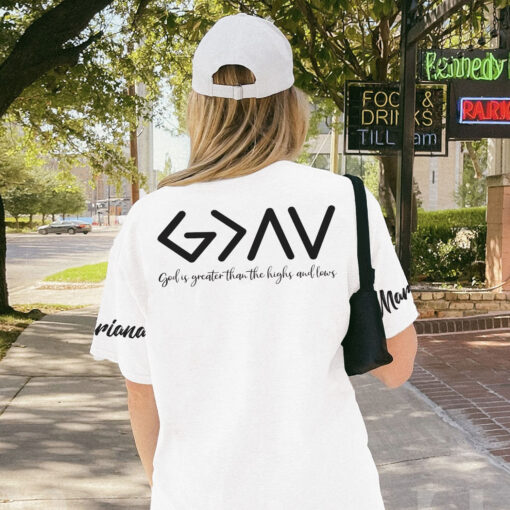 God Is Greater Than The Highs And Lows - T-Shirt - Image 3