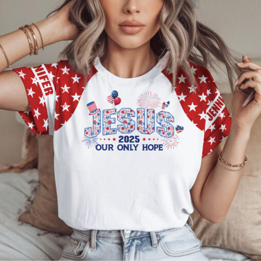 Jesus 2025 Our Only Hope Patriotic Christian - T-Shirt - Image 2