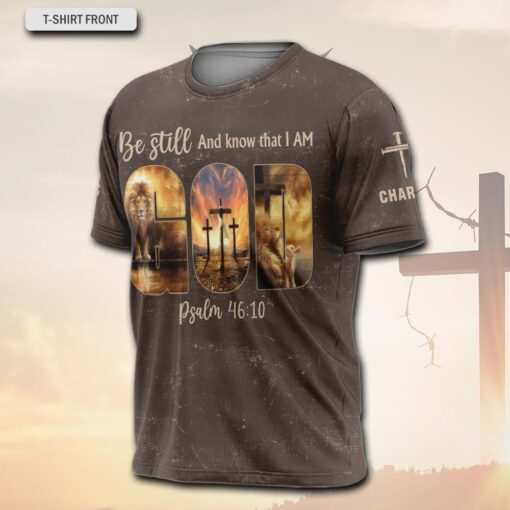 Be Still And Know That I Am God - T-Shirt - Image 2