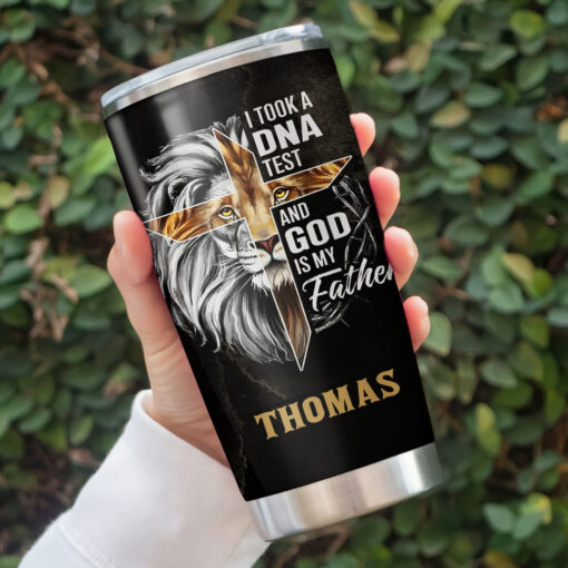 I Took A DNA Test And God Is My Father - Stainless Steel Tumbler 20oz - Image 4