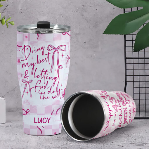 Doing My Best & Letting God Do The Rest - Stainless Steel Tumbler 30oz - Image 4
