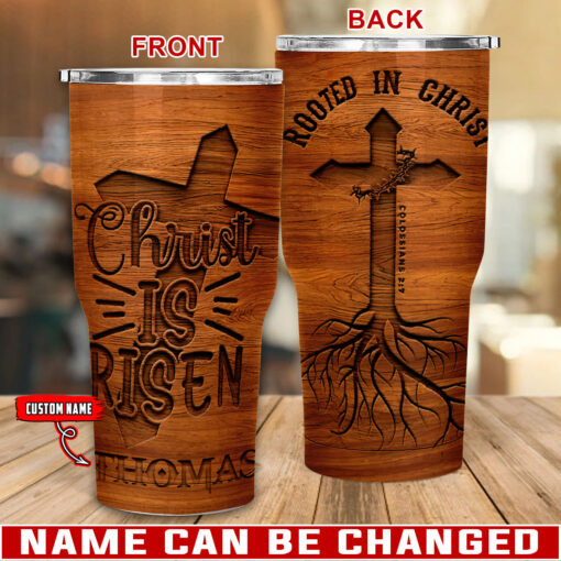 Rooted In Christ He Is Risen - Stainless Steel Tumbler 30oz