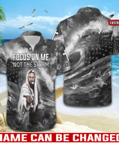 Jesus Christ Focus On Me Not The Storm - Hawaii Shirt - AGG2671