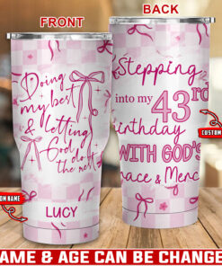 Doing My Best & Letting God Do The Rest - Stainless Steel Tumbler 30oz