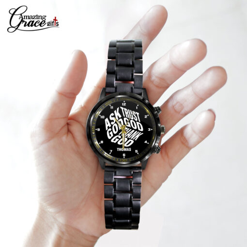 Ask God Trust God Thank God - Black Stainless Steel Watch - AGG2712 - Image 4