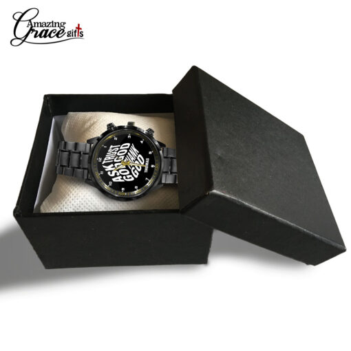 Ask God Trust God Thank God - Black Stainless Steel Watch - AGG2712 - Image 5