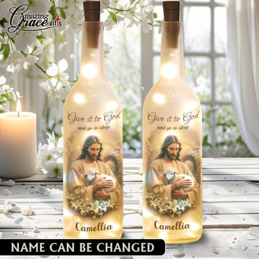 Give It To God And Go To Sleep - Bottle Light - AGG2715