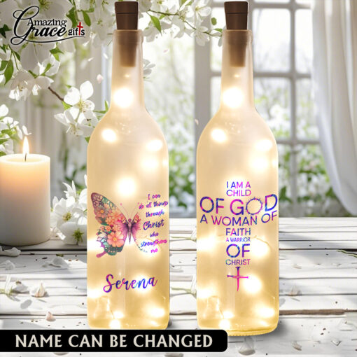 I Am A Child Of God A Woman Of Faith - Bottle Light - AGG2720