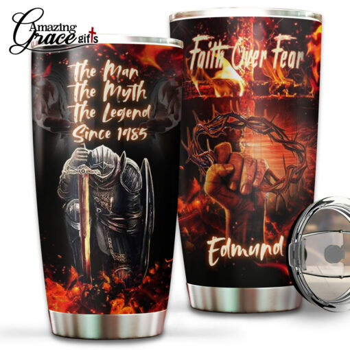 Faith Over Fear The Man The Myth The Legend - Stainless Steel Tumbler 20oz - Image 2