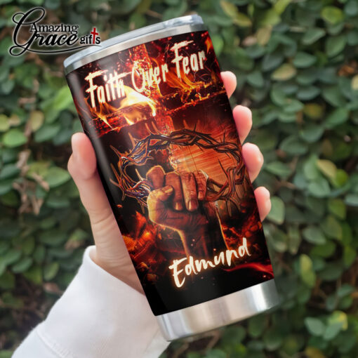 Faith Over Fear The Man The Myth The Legend - Stainless Steel Tumbler 20oz - Image 3