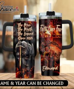 Faith Over Fear The Man The Myth The Legend - Stainless Steel Tumbler 40oz