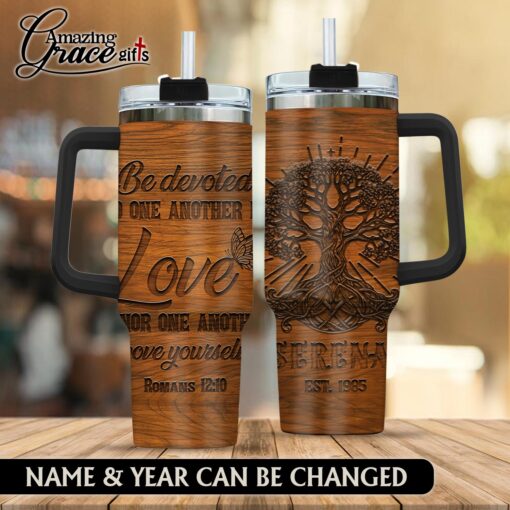 Faith Tree Be Devoted To One Another In Love - Stainless Steel Tumbler 40oz
