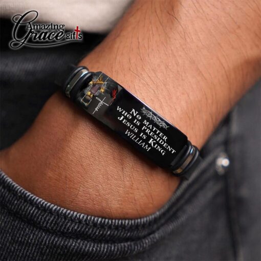 No Matter Who Is President Jesus Is King  - Bracelet - Image 4