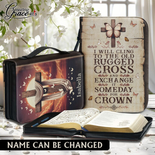 Exchange Old Rugged For The Crown | Personalized Bible Cover