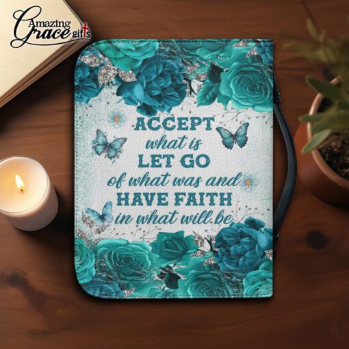 Accept What Is Let Go Of What Was And Have Faith In What Will Be - Bible Cover XL - Image 4