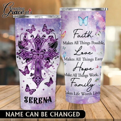 Jesus Christ Cross Faith Hope Love Family  - Stainless Steel Tumbler 30oz