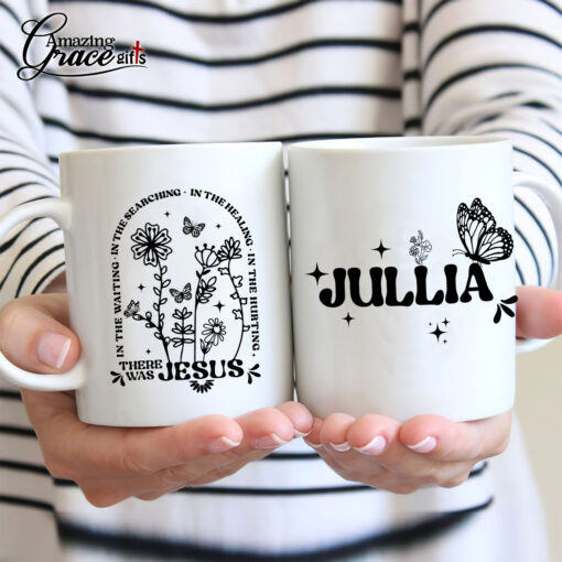In The Waiting In The Searching There Was Jesus - White Mug 15oz - Image 6