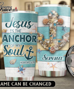 Summer Beach Seashells Jesus Is The Anchor Of My Soul - Stainless Steel Tumbler 20oz