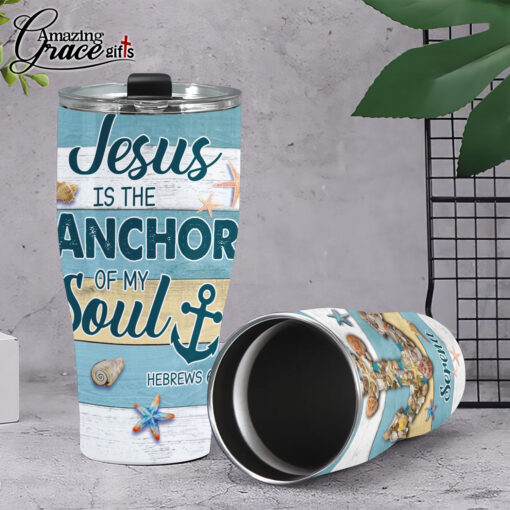 Summer Beach Seashells Jesus Is The Anchor Of My Soul - Stainless Steel Tumbler 30oz - Image 5